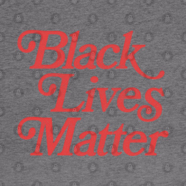 Retro Style Black Lives Matter Design by DankFutura